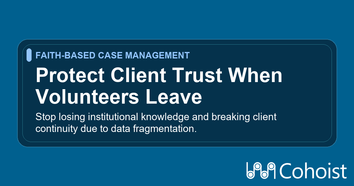 The High Cost of Volunteer Turnover on Client Continuity in Faith-Based Programs